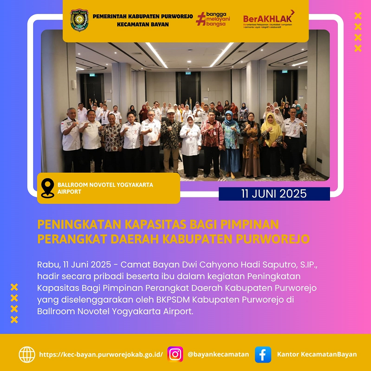Camat Bayan Hadiri Peningkatan Kapasitas Bagi Pimpinan Perangkat Daerah Kabupaten Purworejo