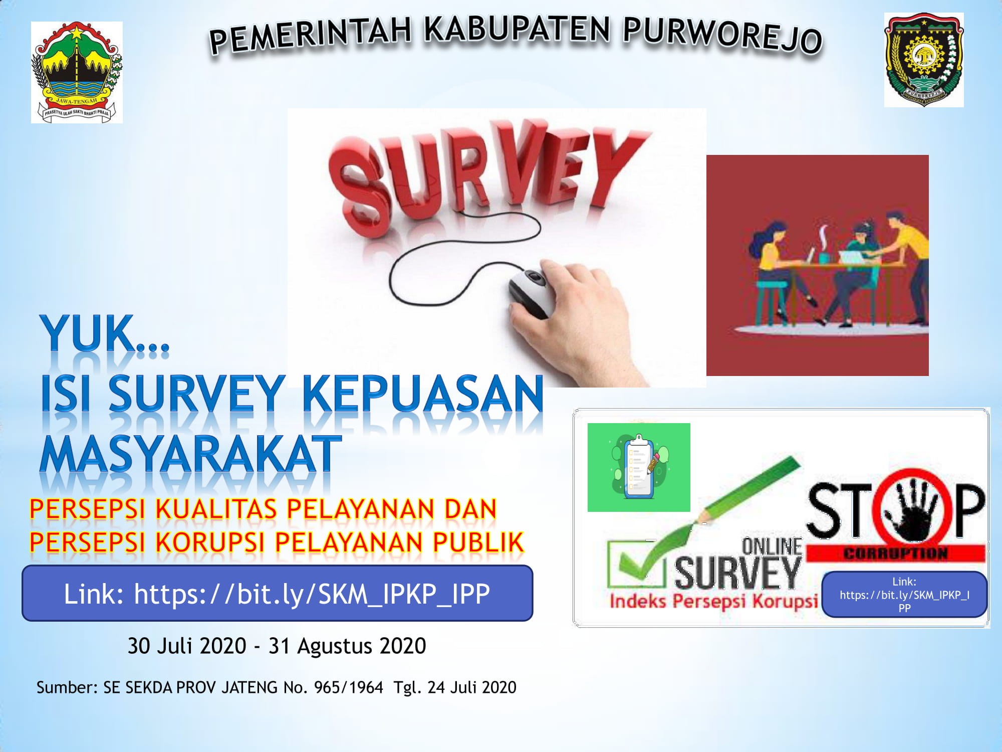 SURVEY KEPUASAN MASYARAKAT 