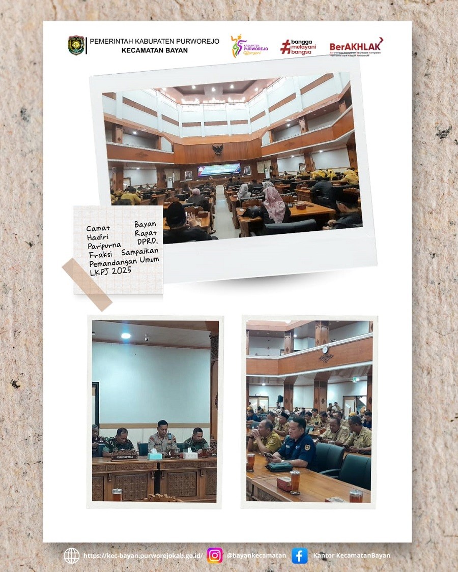 Camat Bayan Hadiri Rapat Paripurna DPRD, Fraksi Sampaikan Pemandangan Umum LKPJ 2025