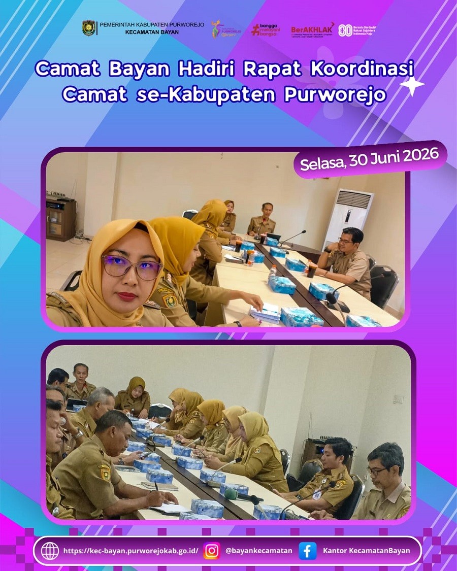 Camat Bayan Hadiri Rapat Koordinasi Camat se-Kabupaten Purworejo