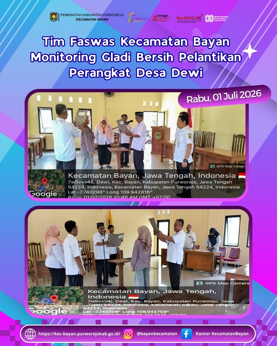 Tim Faswas Kecamatan Bayan Monitoring Gladi Bersih Pelantikan Perangkat Desa Dewi