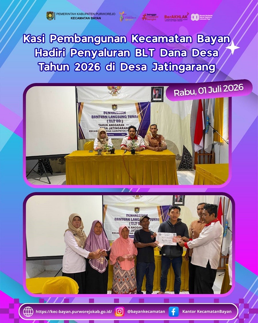 Kasi Pembangunan Kecamatan Bayan Hadiri Penyaluran BLT Dana Desa Tahun 2026 di Desa Jatingarang