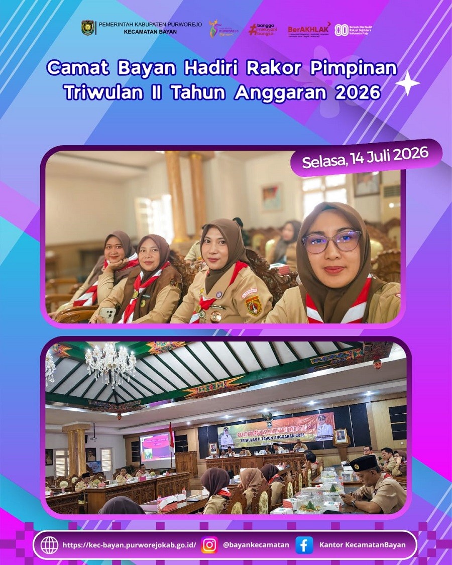 Camat Bayan Hadiri Rakor Pimpinan Triwulan II Tahun Anggaran 2026