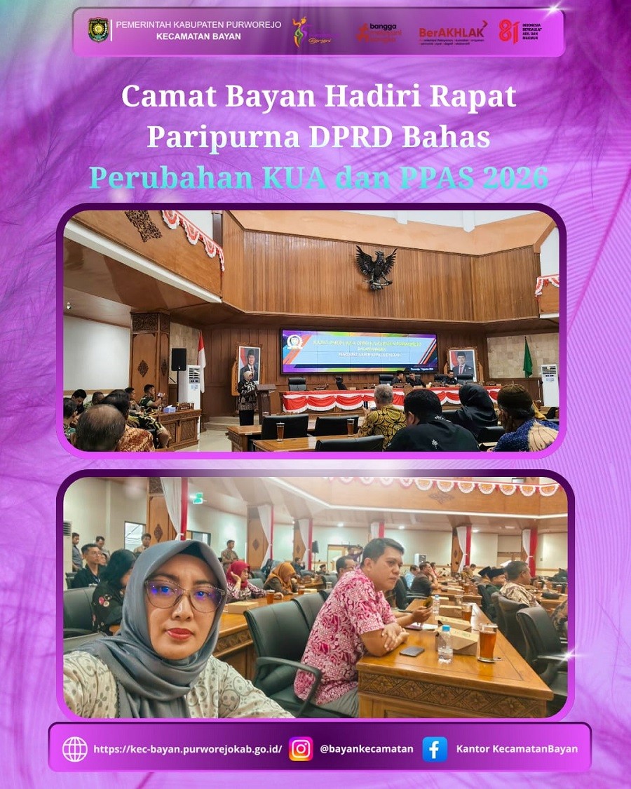 Camat Bayan Hadiri Rapat Paripurna DPRD Bahas Perubahan KUA dan PPAS 2026