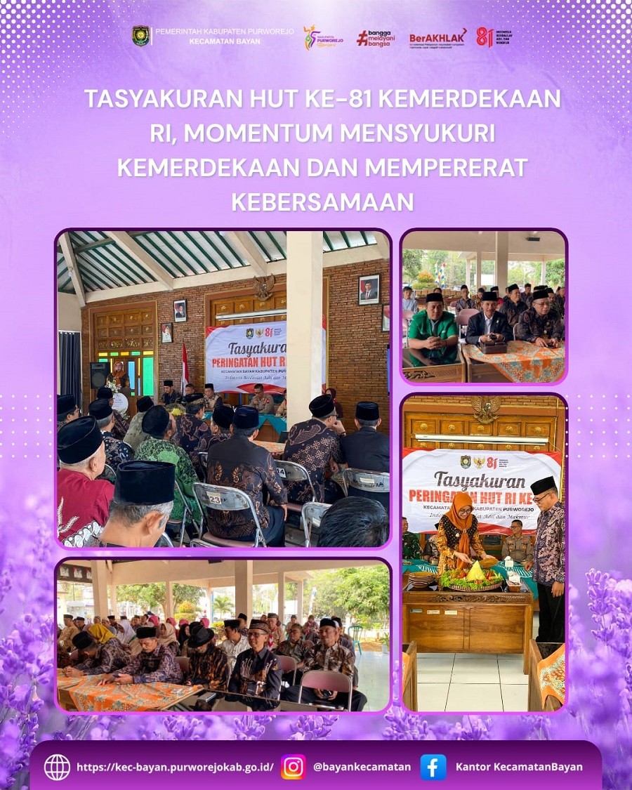 Tasyakuran HUT ke-81 Kemerdekaan RI, Momentum Mensyukuri Kemerdekaan dan Mempererat Kebersamaan
