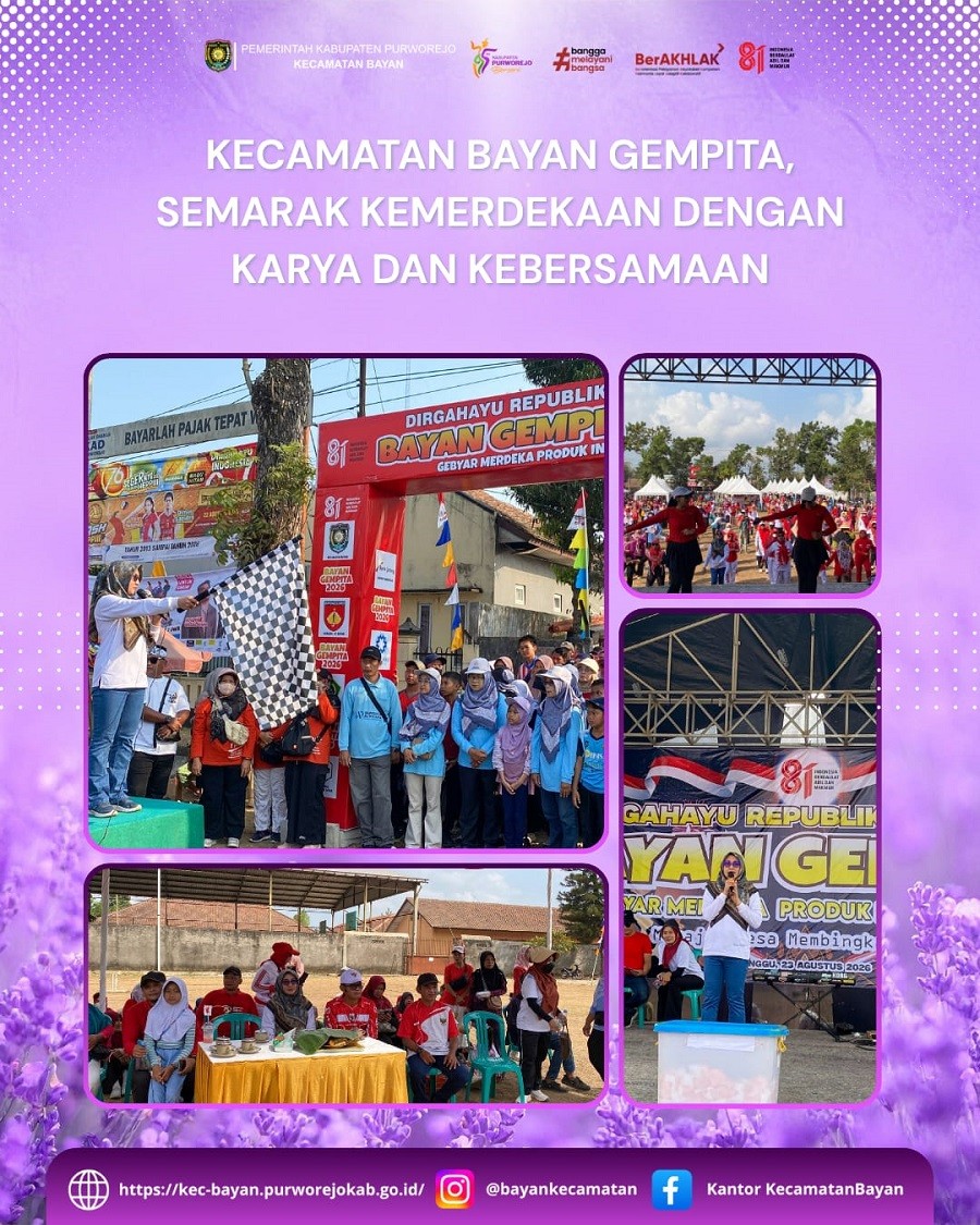 KECAMATAN BAYAN GEMPITA, SEMARAK KEMERDEKAAN DENGAN KARYA DAN KEBERSAMAAN