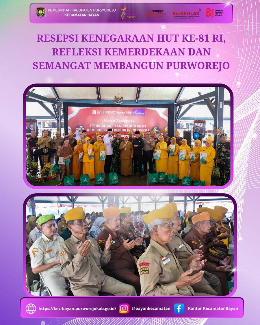 RESEPSI KENEGARAAN HUT KE-81 RI, REFLEKSI KEMERDEKAAN DAN SEMANGAT MEMBANGUN PURWOREJO