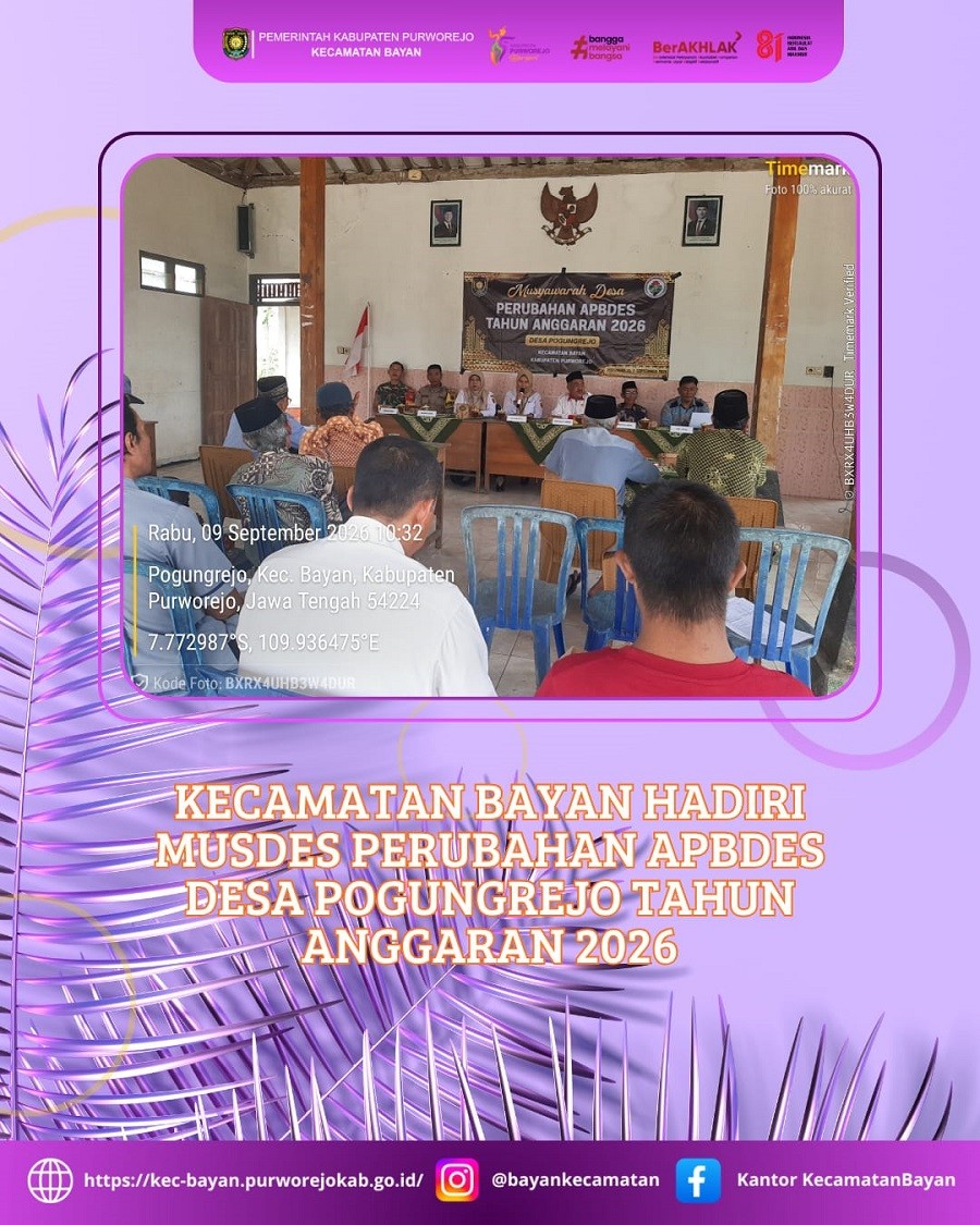 Kecamatan Bayan Hadiri Musdes Perubahan APBDes Desa Pogungrejo Tahun Anggaran 2026